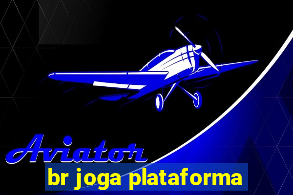 br joga plataforma